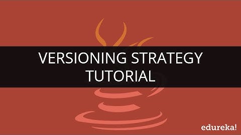 Versioning Strategy | Rest API Versioning | Web Services Tutorial for Beginners | Edureka