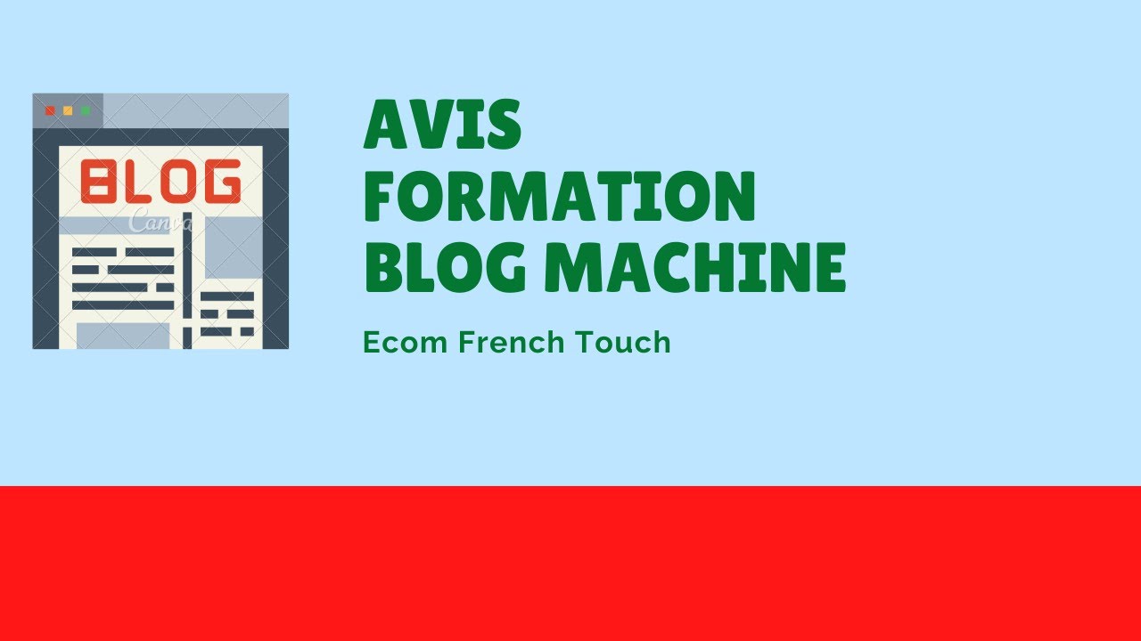 Avis formation Blog machine : comment creer un blog rentable en 2022