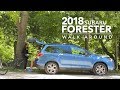 2018 Subaru Forester - Walk-around