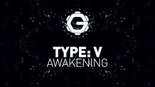 TYPE: V - Awakening [ Experimental /Journey] Trapcode Mir