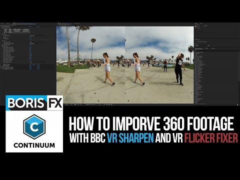 How To Fix Soft 360 Footage With BBC VR Sharpen, VR Flicker Fixer And More | BorisFX Continuum