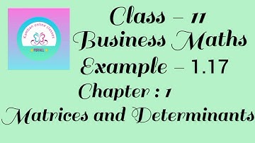 11th Std TN Business Maths Chapter : 1 Example - 1.17