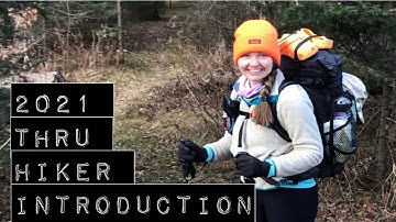 2021 AT Thru Hike Introduction