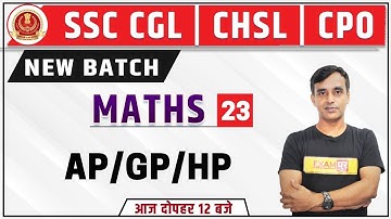 SSC CGL/CHSL 2020 || MATHS || By Vikas Parashar Sir | Class 23 | AP/GP/HP