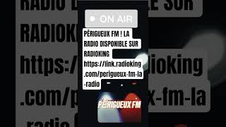 Découvrez ma nouvelle webradio ! PÉRIGUEUX FM ! La Radio...cliquer sur le lien en Description