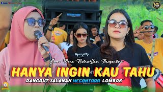 Download lagu MEGANTARA TERBARU HANYA INGIN KAU TAHU VERSI KOPLO NANA NUTRIISARI