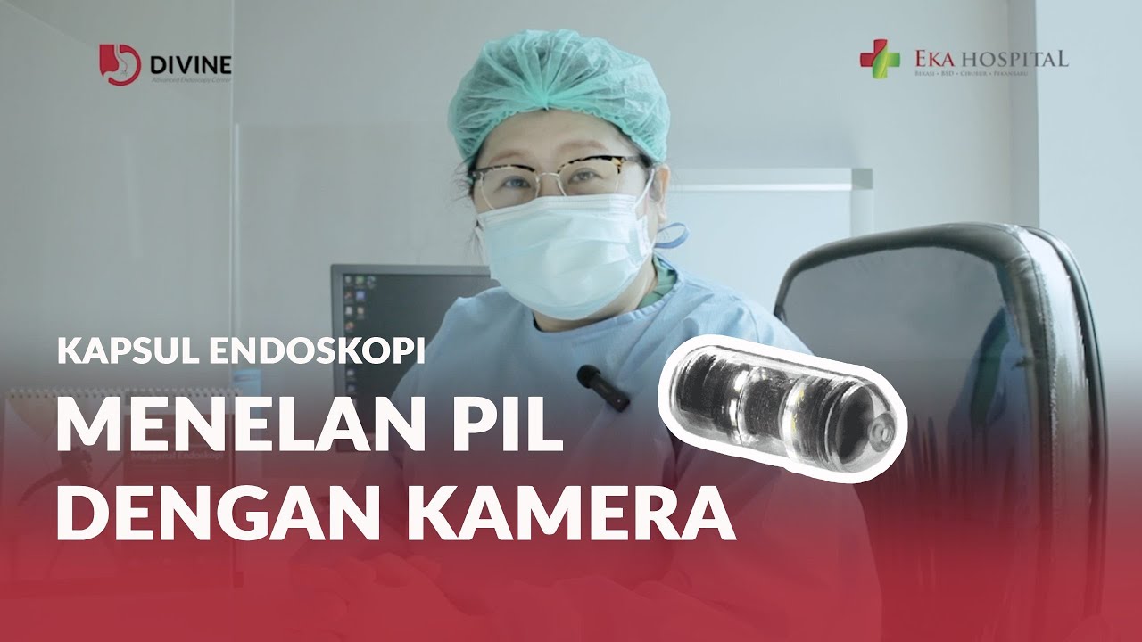 KAPSUL ENDOSKOPI MASALAH SALURAN PENCERNAAN DR. Dr. Nella Suhuyanly