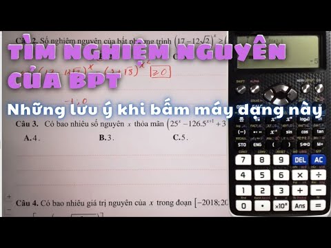 Phát triển câu 39 đề minh họa 2022/ Những lưu ý khi bấm máy dạng tìm số nghiệm nguyên của BPT