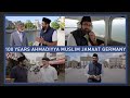 100 years of the ahmadiyya muslim jamaat in germany  urdu documentary