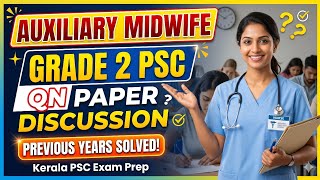 Auxiliary Midwife Exam: Grade 2 PSC Solved Questions