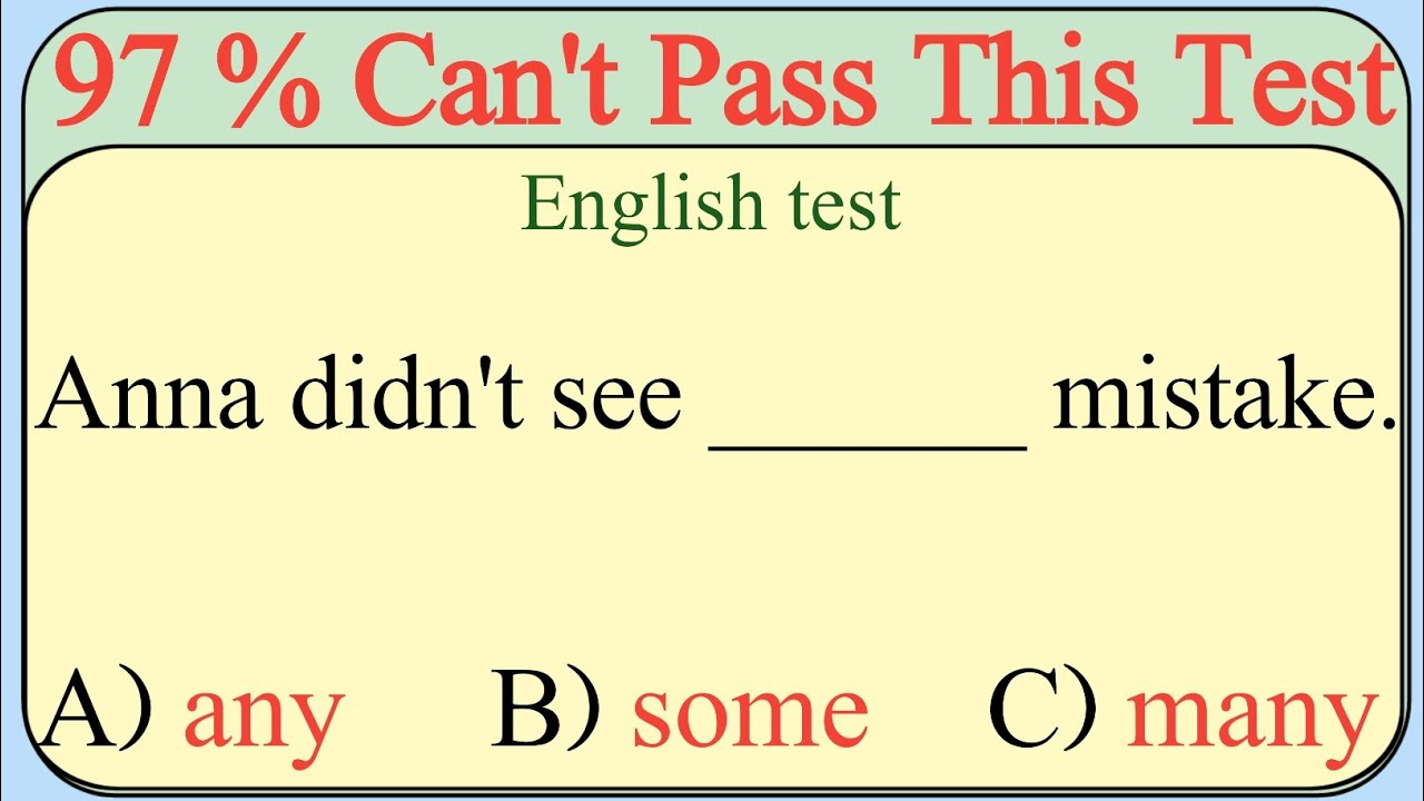 Mixed English Grammar Test 🌟if you score over 95% On This Quiz, your English is Fantastic 