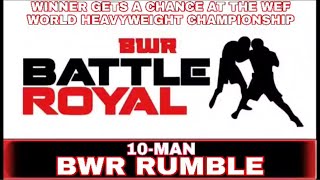 TBW & WEF Presents “Battle Royal 2021” Crossover Event | #1 Contenders for WEF Championship!!