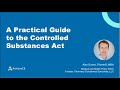 A practical pharmacy guide to the controlled substance act 10 ce  live webinar on 052724