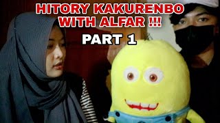 HITORY KAKURENBO WITH ALFAR PART 1 !!!