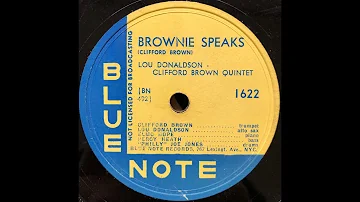 Brownie Speaks / Lou Donaldson-Clifford Brown Quintet