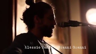 Miniatura de vídeo de "Alessio Bondì - Granni Granni - Vayu HouseConcerts 20/02/2016"