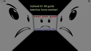 Pm 6:06:06.606 Sublevel 61-69 (FUNNY NUMBER WOAHHHHHHHHHHHHHHHHHHHHHHHHHHHHHHHHHHHHHHHHHHHHHHHHHHHH)