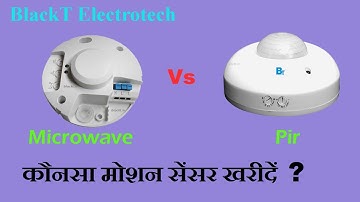 Microwave vs Pir motion sensor comparision