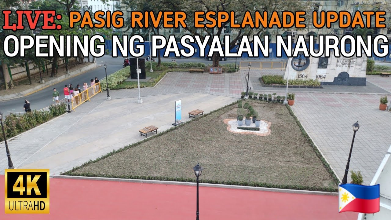 PAGBUBUKAS NG MAGANDANG PASYALAN NAMOVE SA JAN. 27 | PASIG RIVER ESPLANADE UPDATE