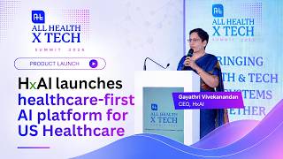 HxAI Launches Healthcare-First AI Platforms | All Health X Tech Summit 2026