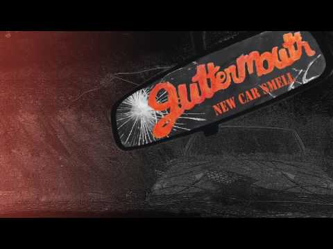 Guttermouth - New Car Smell