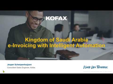 Kofax E-invoicing for the Kingdom of Saudi Arabia, compliant with ZATCA and GAZT