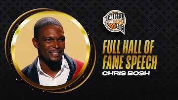 Chris Bosh | Hall of Fame Enshrinement Speech
