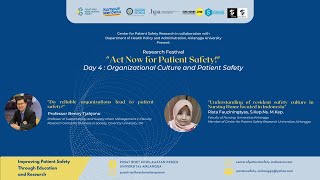 Webinar World Patient Safety Day Research Festival [Day 4]-Organizational Culture and Patient Safety