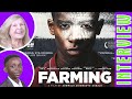 FARMING film interview with Ann Mitchell and Zephan Hanson Amissah