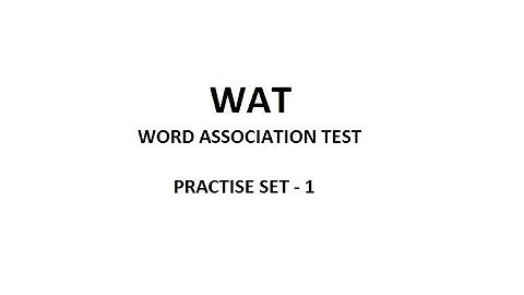 Word Association Test ( Practice ) Part - 3