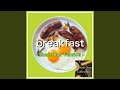 breakfast (オルゴールVer.)