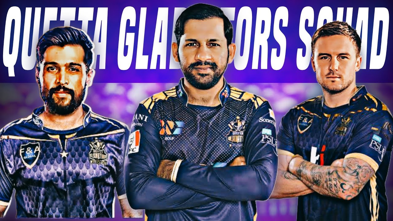 Quetta Gladiator Full Squad For PSL 2024 | Quetta Gladiator Squad | Quetta Gladiator Squad For PSL 9