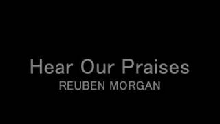 Video thumbnail of "Hear Our Praises"