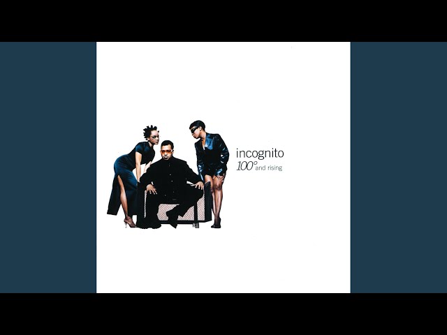Incognito - Spellbound and Speechless