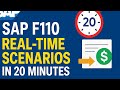 SAP F110: Complete Guide for Real-World Scenarios 2026