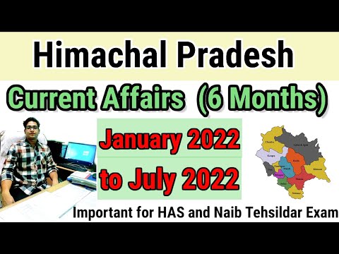 Himachal Pradesh Current Affairs 2022 | January 2022 to July 2022 | 6 Months | hpexamaffairs | HPPSC