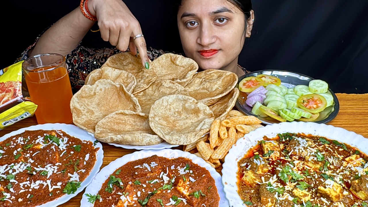 EATING KHURCHAN PANEER , SHAHI & MAKHANI SHAHI PANEER, POORI ,SALAD & CHILLED FANTA|| INDIAN FOOD