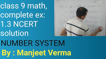 Class 9 math, complete ex 1.3, NCERT solution by Manjeet Verma (Manjeet maths)