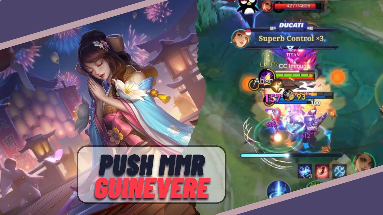 Push MMR Guinevere, Enak Banget Buat Open War