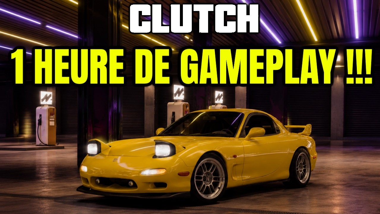 CLUTCH : ENFIN DU VRAI GAMEPLAY & PLEIN DE NOUVELLES INFOS ( MAP , TUNING, HISTOIRE, MULTI...)