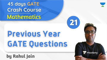 12 PM - GATE 2021 | 45 Days Crash Course | Mathematics by Rahul Jain | Previous Year GATE Questions