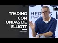 ¿Qué es la TEORÍA de las ONDAS de ELLIOTT | Clase de Trading
