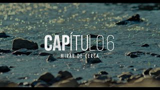 Sin Dejar Huella - Capítulo 6: Mirar de cerca