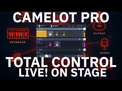 Control Everythink Live CAMELOT PRO 2.3.0 IS HERE!  Audio Modeling