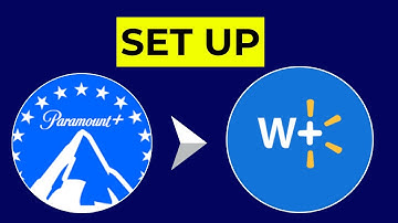 How to Log into Paramount Plus with Walmart Plus (2025)