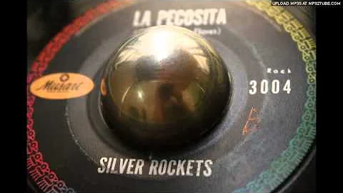 Los Silver Rockets - La Pecosita  (Mexico, 1961?)