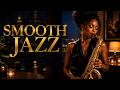 Smooth Jazz Music 🎷| Relaxing Saxophone &amp; Chill Lounge Music