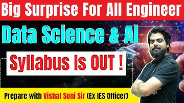 DATA SCIENCE & AI Syllabus is OUT !! Big surprise for All Engineers II Vishal Soni | Vishal Soni