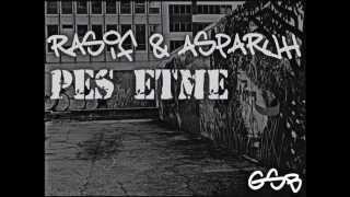 Rasif & Asparuh - Pes Etme