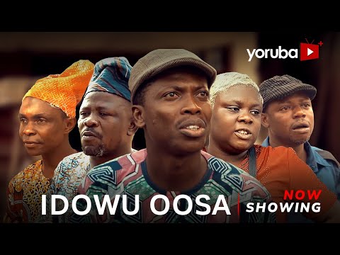 Idowu Oosa Latest Yoruba Movie 2024 Drama |Apa | Tosin Olaniyan |Lekan Olatunji| Keeng Amusan Joseph